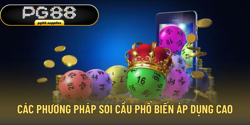 Các phương pháp soi cầu phổ biến và tỷ lệ áp dụng cao