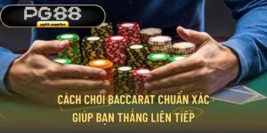 Cách Chơi Baccarat