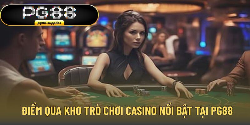 Đa dạng trò chơi ấn tượng cho bạn chọn tại PG88