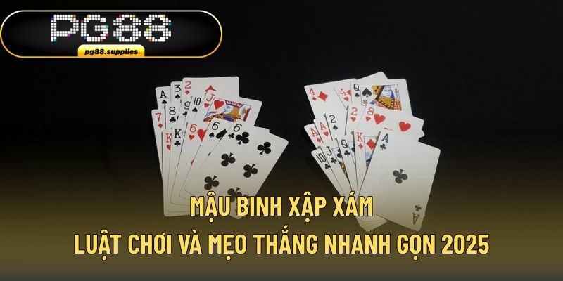 Mậu Binh Xập Xám