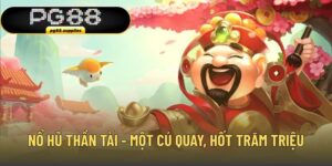 Nổ Hũ Thần Tài