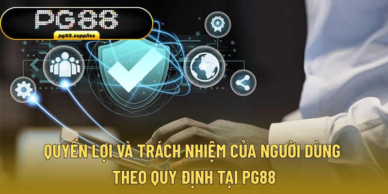 Quyền lợi và trách nhiệm từ người chơi tại đây