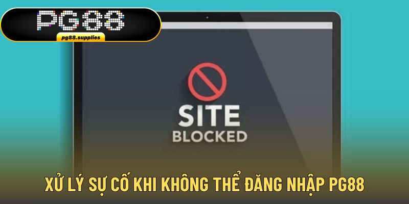 Cách khắc phục sự cố gặp phải khi đăng nhập Cách khắc phục sự cố gặp phải khi đăng nhập